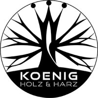König Holz & Harz