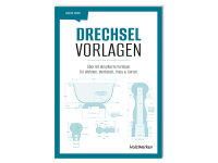 Drechsel-Vorlagen - Das Buch